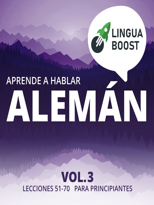 Title details for Aprende a hablar alemán Volume 3 by LinguaBoost - Available